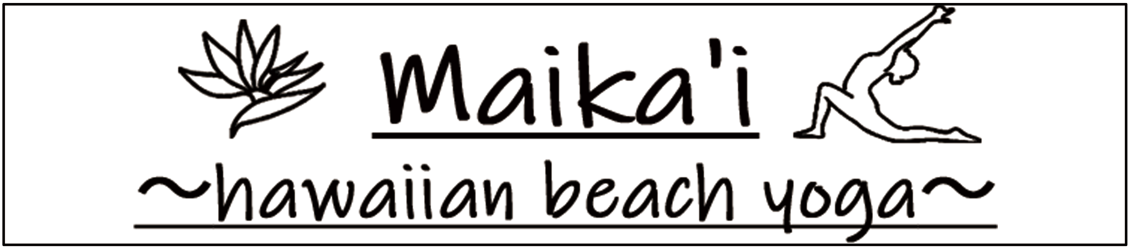 maika'i 〜hawaiian beach yoga〜